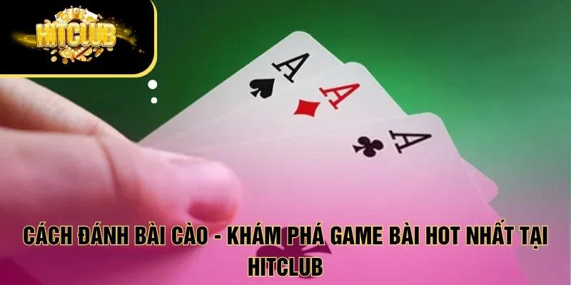 cách đánh bài cào