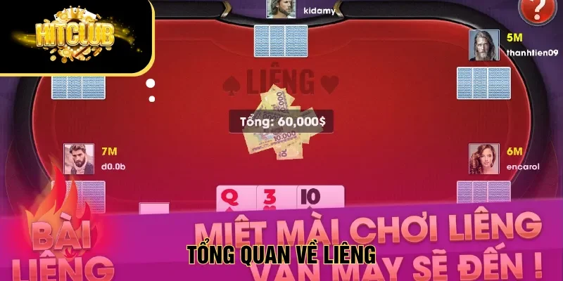 Tổng quan về Liêng